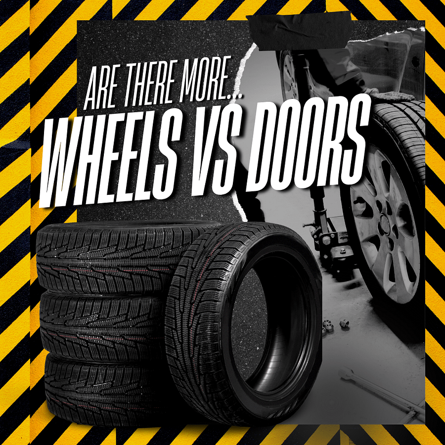 Wheels Vs Doors debate